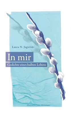 In Mir von Jagielski,  Laura N.