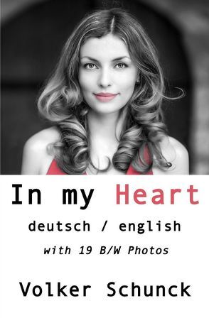 In my Heart von Schunck,  Volker