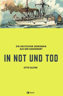 In Not und Tod von Elster,  Otto