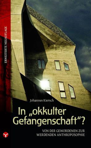 In „okkulter Gefangenschaft“? von Kiersch,  Johannes