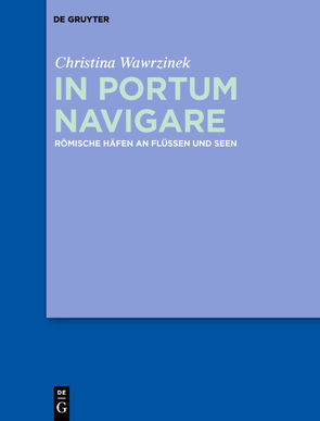 In portum navigare von Wawrzinek,  Christina