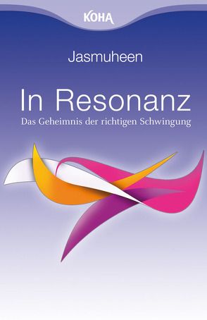 In Resonanz von Jasmuheen