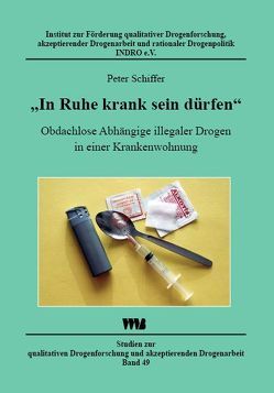 „In Ruhe krank sein dürfen“ von Schiffer,  Peter