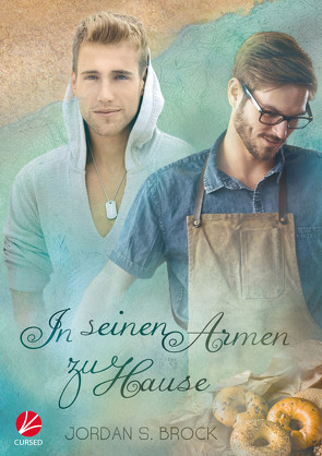 In seinen Armen zu Hause von Brock,  Jordan S., Kuhn,  Katie