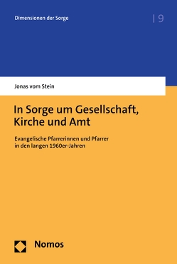 In Sorge um Gesellschaft, Kirche und Amt von Stein,  Jonas vom