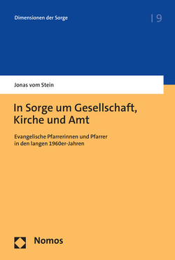 In Sorge um Gesellschaft, Kirche und Amt von vom Stein,  Jonas