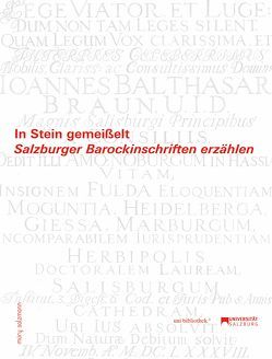 In Stein gemeißelt von Brandhuber,  Christoph, Fussl,  Maximilian, Schachl-Raber,  Ursula