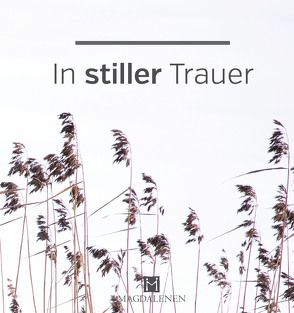 In stiller Trauer von Paxmann,  Christine