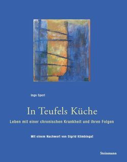 In Teufels Küche von Sperl,  Ingo