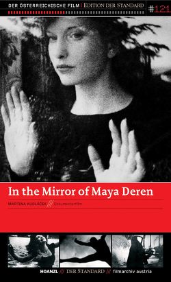 In the Mirror of Maya Deren von Kudláček,  Martina