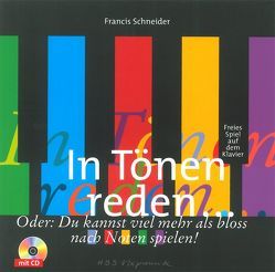 In Tönen reden…. von Schneider,  Francis