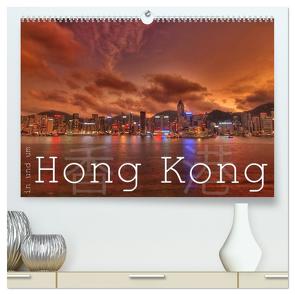 In und um Hong Kong (hochwertiger Premium Wandkalender 2024 DIN A2 quer), Kunstdruck in Hochglanz von Helmke,  Sebastian