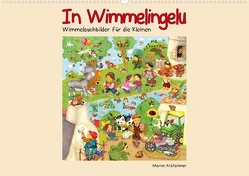 In Wimmelingelu (Posterbuch DIN A4 quer) von Kraetschmer,  Marion