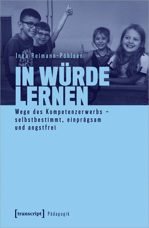 In Würde lernen von Reimann-Pöhlsen,  Inga