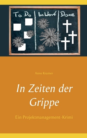 In Zeiten der Grippe von Kramer,  Anne