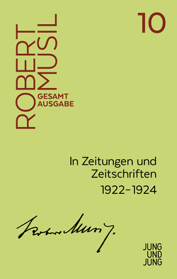 In Zeitungen und Zeitschriften II von Fanta,  Walter, Musil,  Robert