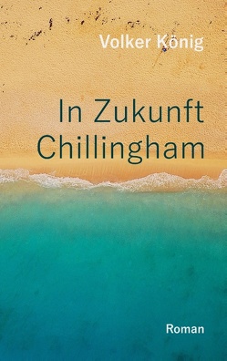 In Zukunft Chillingham von König,  Volker