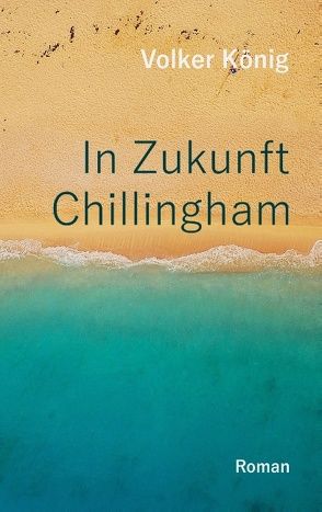 In Zukunft Chillingham von König,  Volker