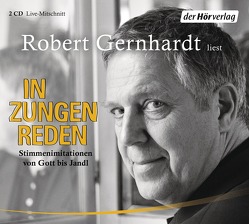 In Zungen reden von Gernhardt,  Robert