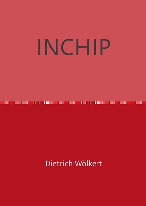 INCHIP von Wölkert,  Dietrich