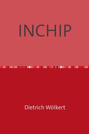 INCHIP von Wölkert,  Dietrich