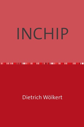 INCHIP von Wölkert,  Dietrich