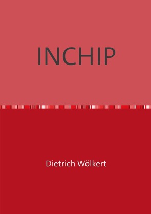 INCHIP von Wölkert,  Dietrich