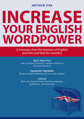 Increase Your English Wordpower von Eva,  Arthur