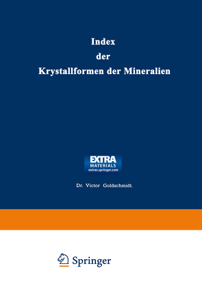 Index der Krystallformen der Mineralien von Goldschmidt,  Victor