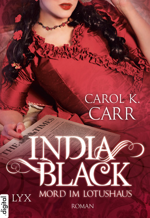 India Black – Mord im Lotushaus von Carr,  Carol K., Heckmann,  Andreas