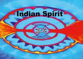 Indian Spirit (Tischaufsteller DIN A5 quer) von EigenART,  k.A.