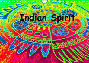 Indian Spirit (Wandkalender 2022 DIN A4 quer) von EigenART