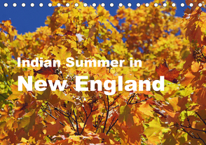 Indian Summer in New England (Tischkalender 2021 DIN A5 quer) von Blass,  Bettina