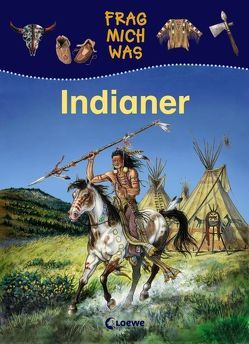 Indianer von Lunkenbein,  Marilis, Piel,  Andreas