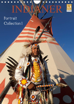 Indianer, Portrait Collection 1 (Wandkalender 2022 DIN A4 hoch) von Heeb,  Christian