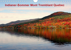 Indianer-Sommer Mont Tremblant Quebec (Wandkalender 2020 DIN A4 quer) von Hoville,  Wido