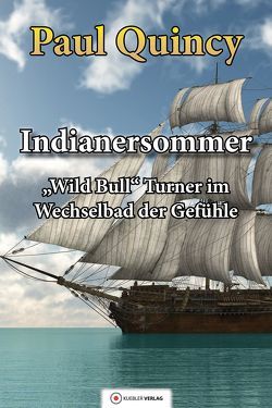 Indianersommer von Quincy,  Paul