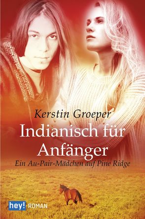 Indianisch für Anfänger von Groeper,  Kerstin