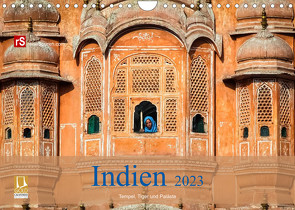 Indien 2023 Tempel, Tiger und Paläste (Wandkalender 2023 DIN A4 quer) von Bergwitz,  Uwe