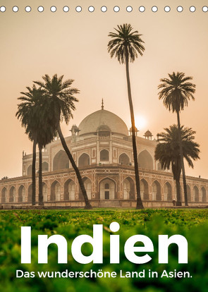 Indien – Das wunderschöne Land in Asien. (Tischkalender 2022 DIN A5 hoch) von Scott,  M.