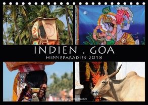 Indien . Goa . Hippieparadies (Tischkalender 2018 DIN A5 quer) von Gerner-Haudum ansichtssachen.de,  Gabriele