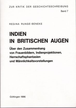 Indien in britischen Augen von Nolte,  Hans H, Runge-Beneke,  Regina