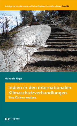 Indien in den internationalen Klimaschutzverhandlungen von Jaeger,  Manuela