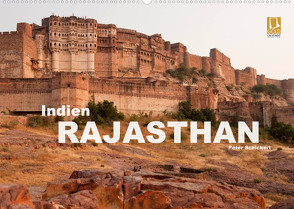 Indien – Rajasthan (Wandkalender 2022 DIN A2 quer) von Schickert,  Peter