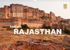 Indien – Rajasthan (Wandkalender 2022 DIN A3 quer) von Schickert,  Peter