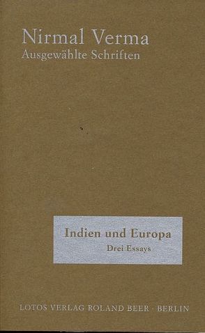 Indien und Europa von Beer,  Roland, Kimmig,  Rainer, Verma,  Nirmal