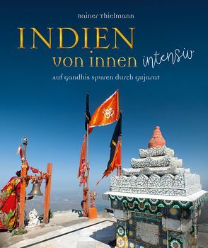 Indien von innen intensiv von Thielmann,  Rainer