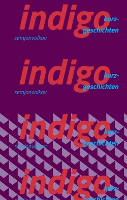 indigo von Volkov,  Semjon