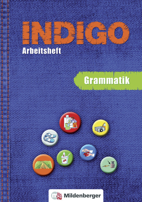 INDIGO / INDIGO Arbeitsheft Grammatik von Fedke,  Karl, Wetter,  Ute