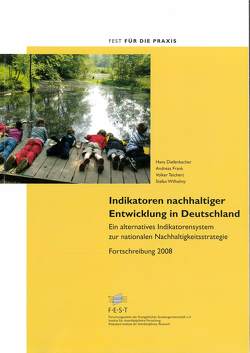 Indikatoren nachhaltiger Entwicklung in Deutschland von Diefenbacher,  Hans, Frank,  Andreas, Teichert,  Volker, Wilhelmy,  Stefan